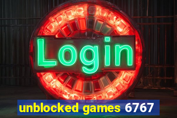 unblocked games 6767